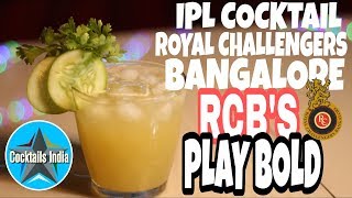 ipl cocktail for royal challengers Bangalore | rcb's play bold | dada bartender | ipl cocktail