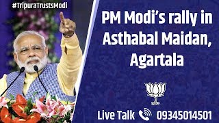 PM Shri Narendra Modi to address public meeting in Asthabal Maidan, Agartala