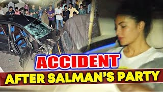 Jacqueline Meets With An ACCIDENT After Salman Khan's Race 3 PARTY