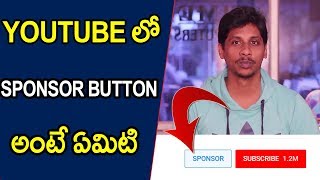 What is Sponsor Button | How to enable Sponsor Button for your Youtube  Telugu