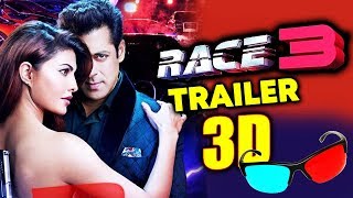 RACE 3 TRAILER IN 3D | BIG NEWS | Salman Khan, Jacqueline Fernandez