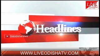 Headlines @ 01 PM : 13 May 2018 | HEADLINES LIVE ODISHA