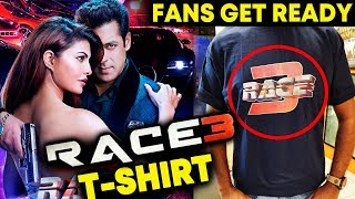 RACE 3 TRAILER LAUNCH | FANS GET READY In RACE 3 T-SHIRTS | Salman Khan