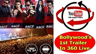 Race 3 Trailer will be 1st Bollywood Trailer to launch through 360 LIVE Video