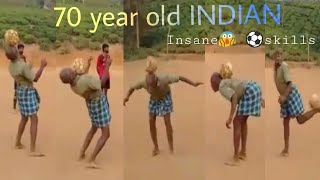 70 year old Indian man shows insane skills