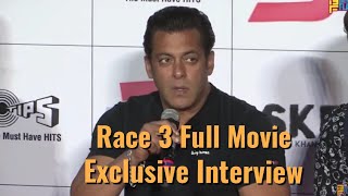 Race 3 Full Movie - Salman Khan Exclusive Interview