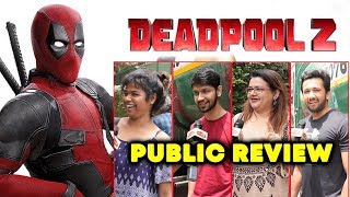 DEADPOOL 2 PUBLIC REVIEW | First Day First Show | Ryan Reynolds
