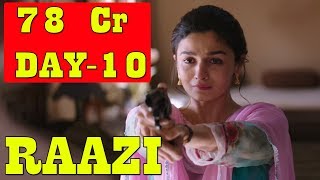 Raazi Movie Box Office Collection Day 10 I Will Cross 100 Crores Till 4th Weekend