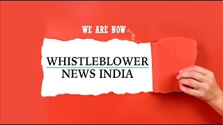 India Matters is now Whistleblower News India
