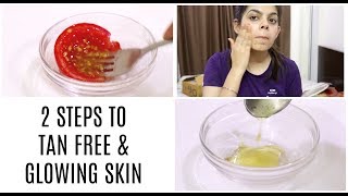 2 Steps to TAN - FREE & GLOWING Skin | Home Remedies
