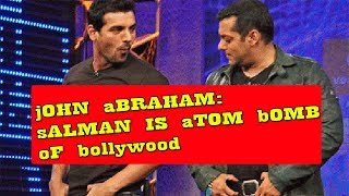 Salman Khan Is The Dhamakedar Actor Of Bollywood Says John Abraham