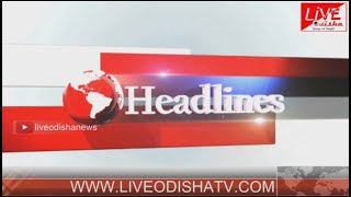 Headlines @ 24 PM : 23 May 2018 | HEADLINES LIVE ODISHA