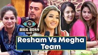 Which Team Shilpa Shinde SUPPORTS? | Resham Vs Megha Team