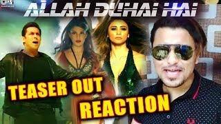 ALLAH DUHAI HAI TEASER REACTION | RACE 3 | Salman Khan, Daisy Shah, Jacqueline