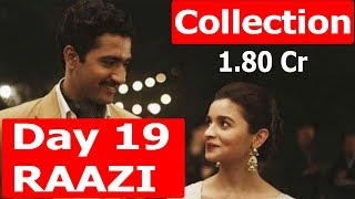 Raazi Movie Collection Day 19