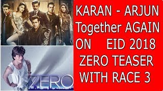 SRK ZERO Teaser Featuring Salman Khan Will Release With RACE 3 Movie