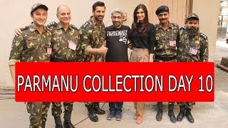 Parmanu Movie Collection Day 10