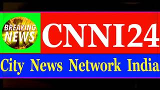 CNNI24( CITY NEWS NETWORK INDIA)