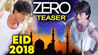 ZERO TEASER 2 On Eid 2018 | Shahrukh And Salman Together | Double Dhamaka