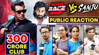 RACE 3 Vs SANJU | Which Film Will Be Blockbuster | PUBLIC REACTION | Salman Vs Ranbir