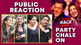 Party Chale On Song | RACE 3 | Salman Khan | PUBLIC GOES CRAZY