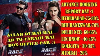 RACE 3 Advance BOOKING REPORT DAY 2 In DETAIL