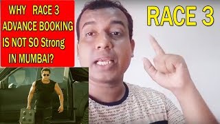 WHY RACE 3 Advance Booking Is Low In MUMBAI? My Views