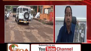Ponda's Roads Washed Away During First Rain, Ravi Blames PWD For Sub Standard Work