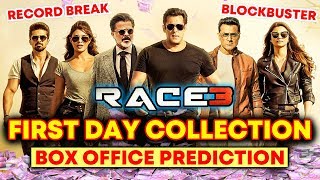 RACE 3 Opening Day Collection | Box Office Prediction | Salman Khan