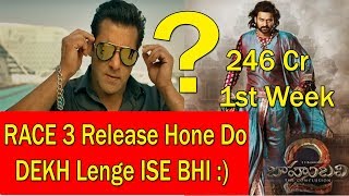 Will RACE 3 Beat Baahubali 2 First Week Collection Record In Hindi Version?