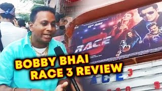 RACE 3 REVIEW By Bobby Bhai | Gaiety Galaxy Theatre | Salman Khan