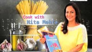 Janta Tv, Cook With Nita Mehta (02.03.17) Part-1