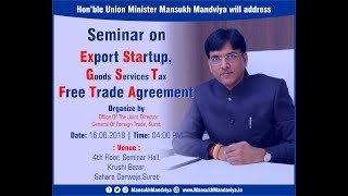 Export Startup, GST, Free Trade Agreement Seminar-Suart