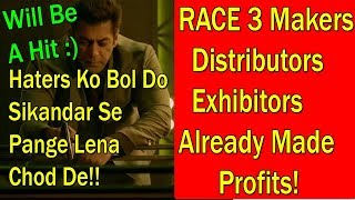 Race 3 Producers Distributors Exhibitors Already Made Profit I Salman Khan Film Will Be A Hit