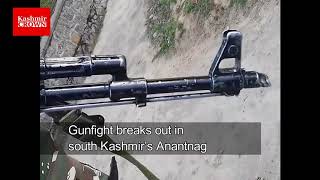 Gunfight breaks out in south Kashmir’s Anantnag
