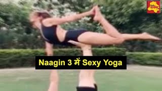 Naagin 3 - Episode 15 | Couple Yoga moves by Lead Actress