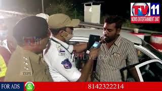 TRAFFIC POLICE CONDUCT SPECIAL DRUNK & DRIVE AT MEDCHAL OUTER RING ROAD | Tv11 News | 10-03-2018