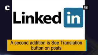LinkedIn adds QR codes, translation feature to help you connect easily