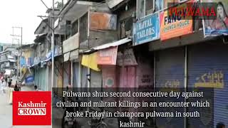Pulwama shuts down on second consecutive day against civilian killings