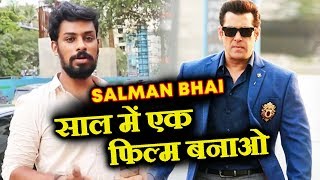 Salman Khan's Die-Hard Fans Message To Bhai - Must Watch Video