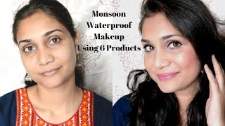 Monsoon Waterproof Makeup | Every Day College/Office Makeup Using 6 Makeup Products Under rs. 500