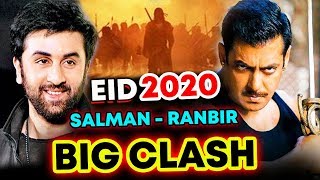 2020 EID Salman khan Ranbir Kapoor BIG CLASH?