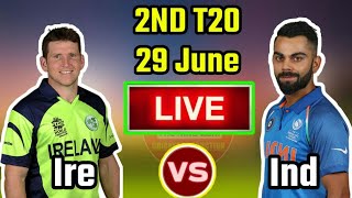 INDIA Vs IRELAND 2nd T20 Live Streaming Match Video & Highlights | Cricket News Today