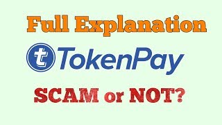 TokenPay Scam? || FULL Explained About TOKENPAY || टोकनपे Next एलेक्ट्रोनियम मौका न गवाएं