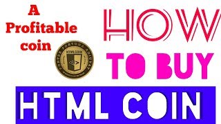 HTML COIN || HTML कॉइन कैसे खरीदें? || HOW TO BUY HTML COIN FULL PROCESS STEP BY STEP