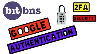 BITBNS 2FA || HOW TO ACTIVATE GOOGLE 2FA IN YOUR BITBNS EXCHANGE ACCOUNT