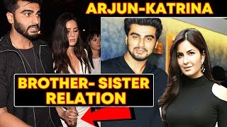 Do You Know Katrina Kaif Is Arjun Kapoor's RAKHI SISTER