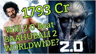 Will 2PointO Beat Baahubali 2 Worldwide Lifetime Collection?