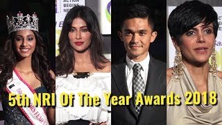 UNCUT: 5th NRI Of The Year Awards 2018 | Chitrangada Singh, Sunil Chhetri, Miss India Winners