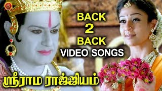 Sri Rama Rajyam Tamil Video Songs - Back To Back - Balakrishna, Nayanthara, Ilayaraja